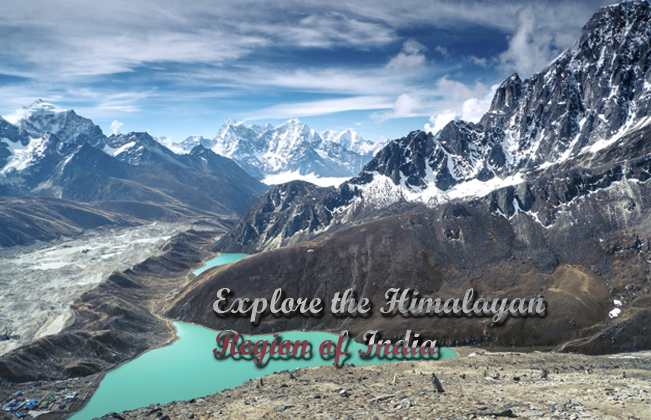 Explore the Himalayan Region of India