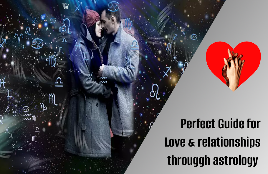Love and Relationships in Astrology