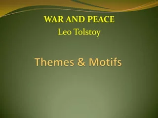 The Themes of War and Peace