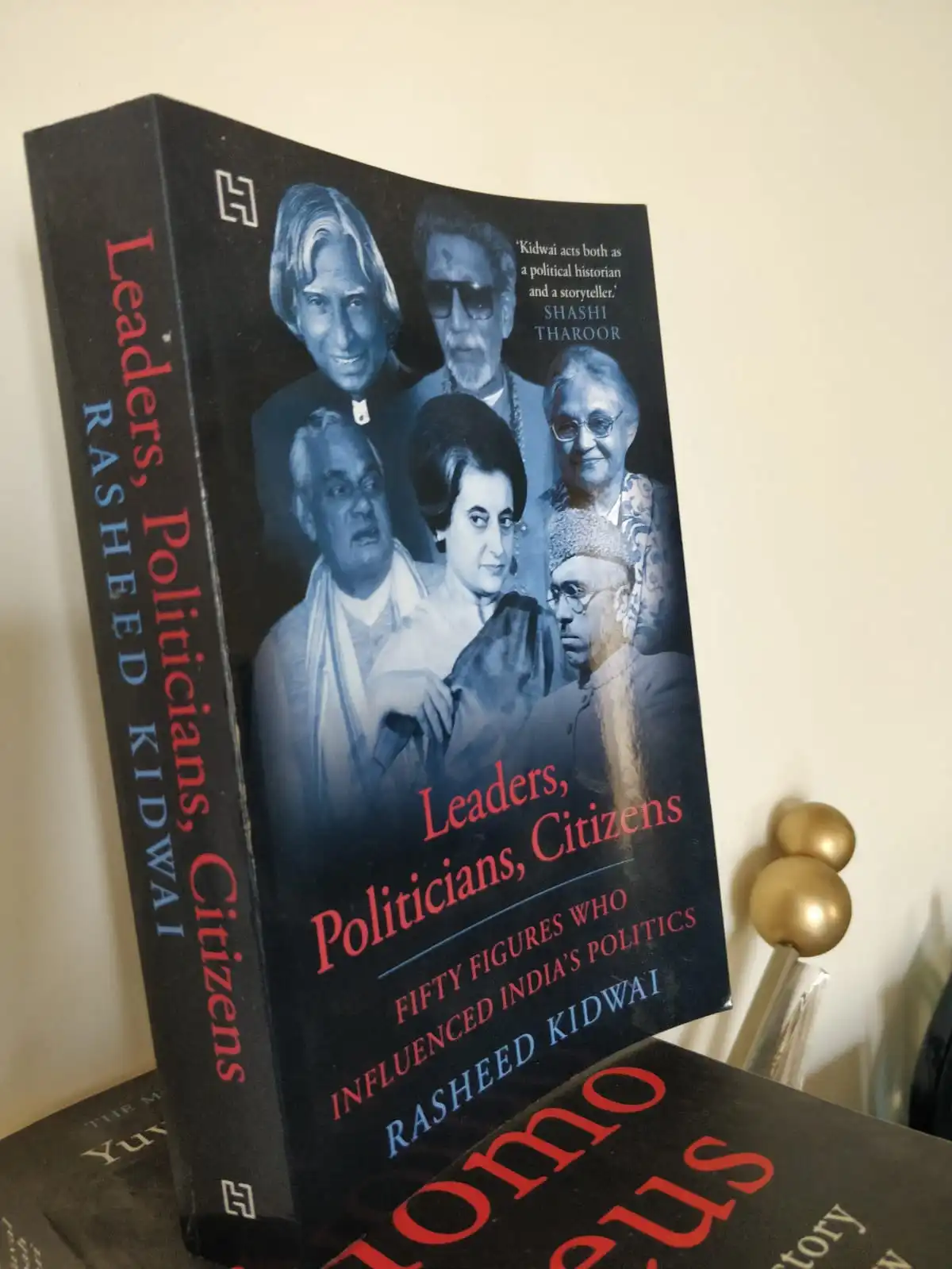 Indian Political Leaders and Their Biographies