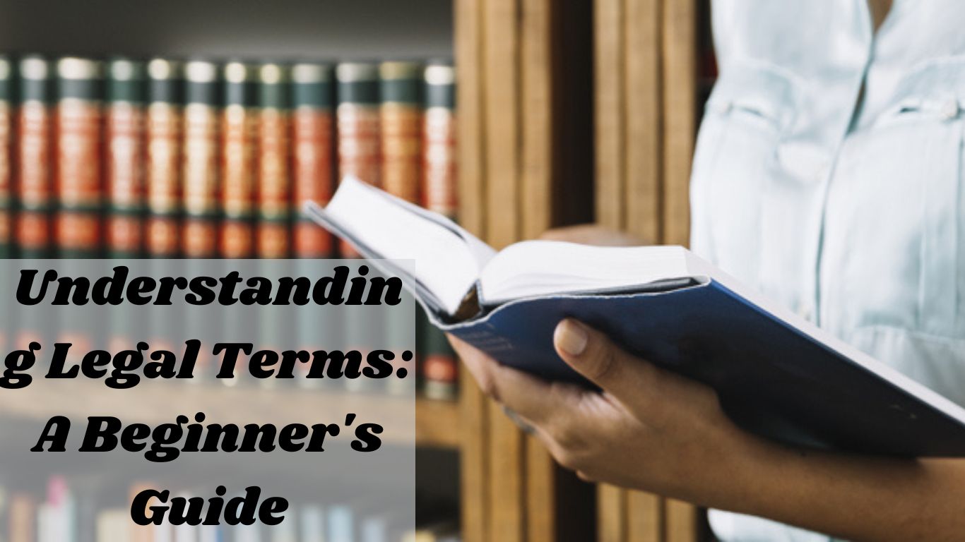 Understanding Legal Terminology