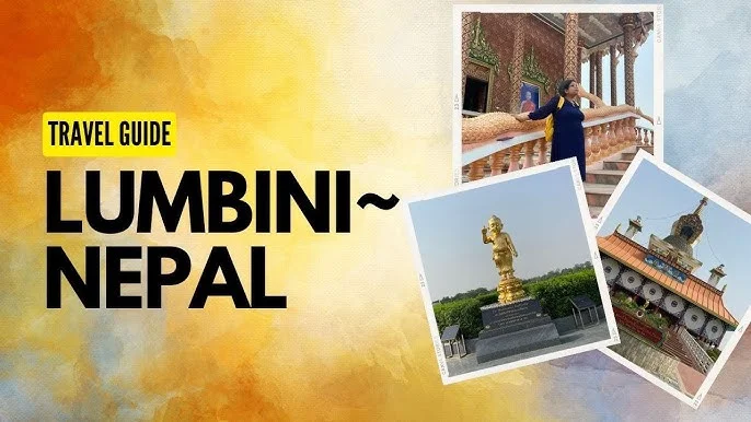 Lumbini Gautam Buddha Birth Place Tour Plan