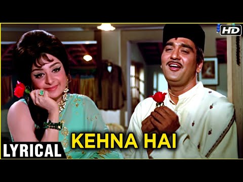 Kehna Hai Lyrics