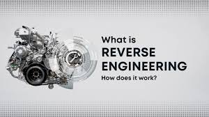 What is Reverse Engineering and How It Works?